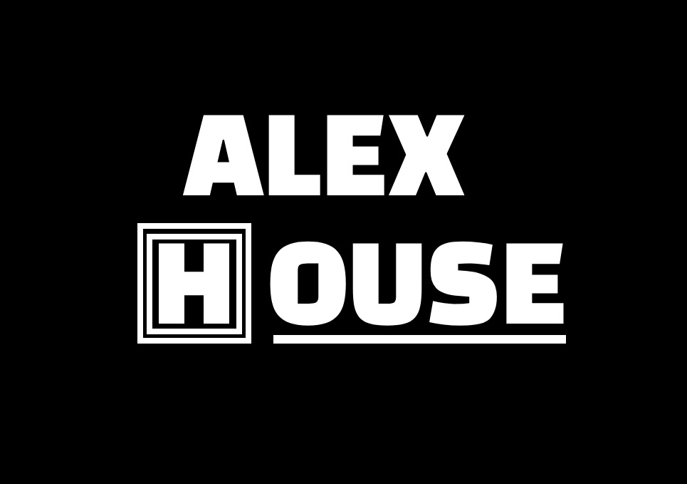 ALEX HOUSE